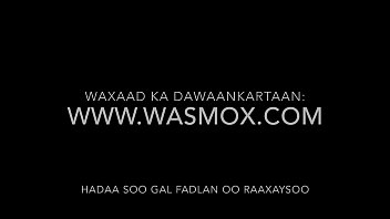 Wasmo somali channel naked